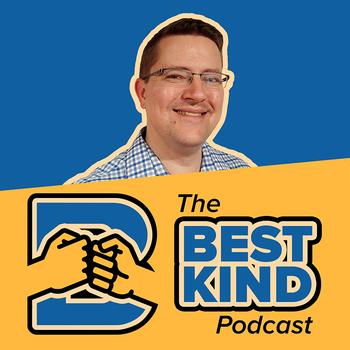Cover art for The Best Kind featuring Josh Morgan, a White man, with the podcast's logo